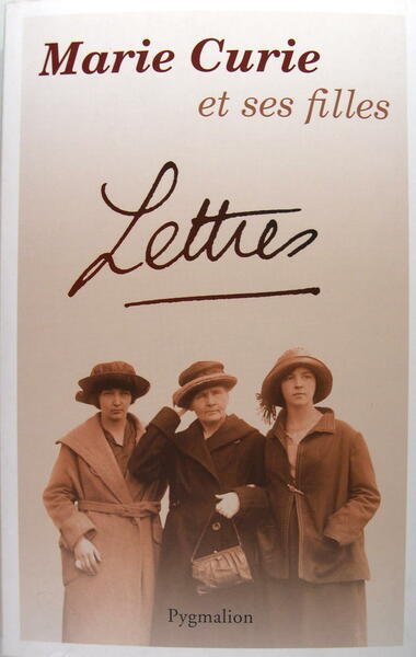 Marie Curie et ses filles - Lettres
