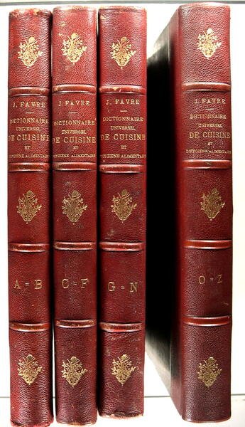 Dictionnaire universel de cuisine - Encyclopédie illustrée d'hygiène alimentaire - …