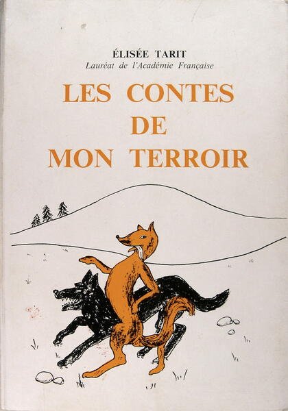 Les contes de mon terroir