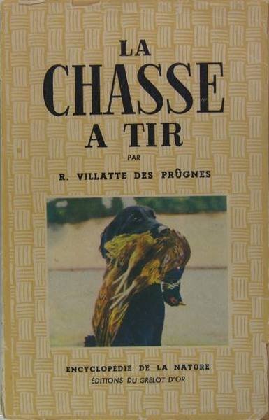 La chasse à tir