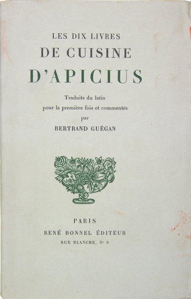 Les dix livres de cuisine d’Apicius