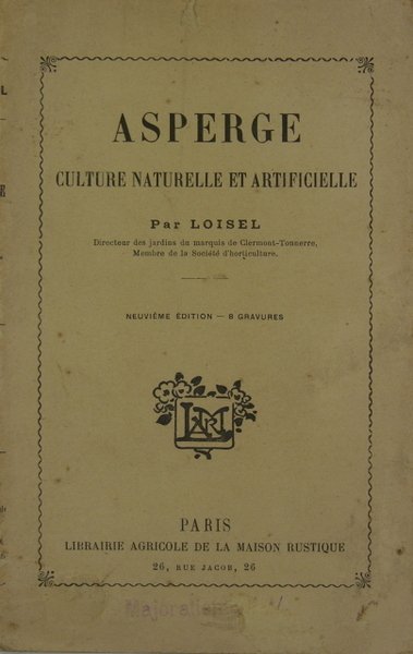 ASPERGE, culture naturelle et artificielle.