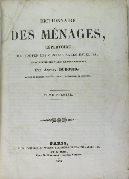 Dictionnaire des ménages, répertoire de toutes les connaissances usuelles, encyclopédie …