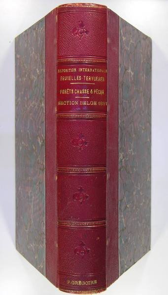 Forêts, chasse et pêche - Exposition internationale Bruxelles Tervueren 1897