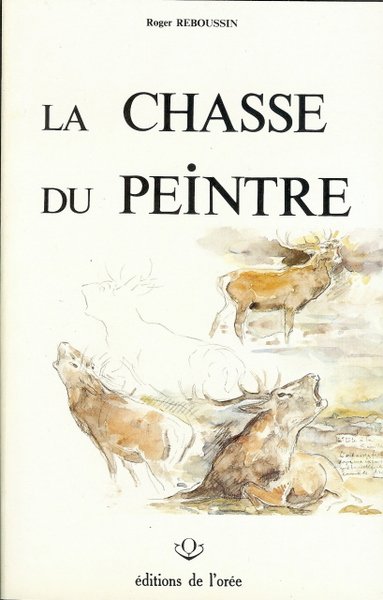 La chasse du peintre