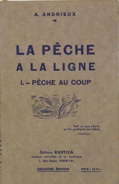 La pêche à la ligne - I - la pêche …