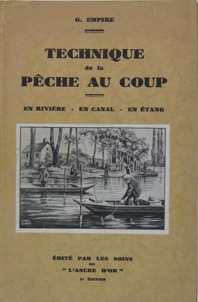 Technique de la pêche au coup.