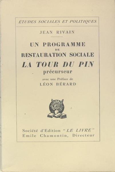 Un programme de restauration sociale LA TOUR DU PIN précurseur