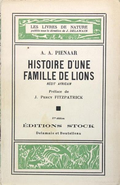 Histoire d’une famille de lions, récit Africain.