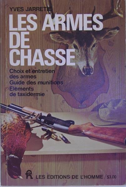 Les armes de chasse