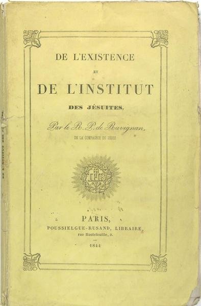 De l’existence et de l’Institut des Jésuites