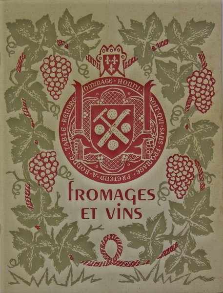 Fromages en vins - Escriteau des délices froumagières et aultres …