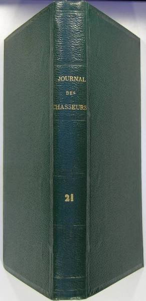 Journal des chasseurs - Mai à Octobre 1856 (20 année, …