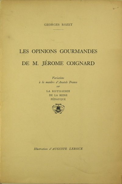 Les opinions gourmandes de M. Jérome Coignard - Variations à …