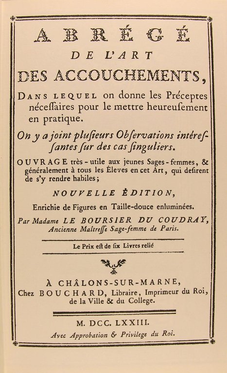 Abrégé de l'art des Accouchements, dans lequel on donne les …