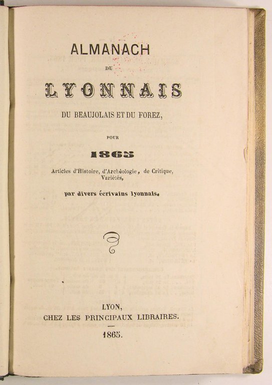 Almanach du Lyonnais du Beaujolais et du Forez.