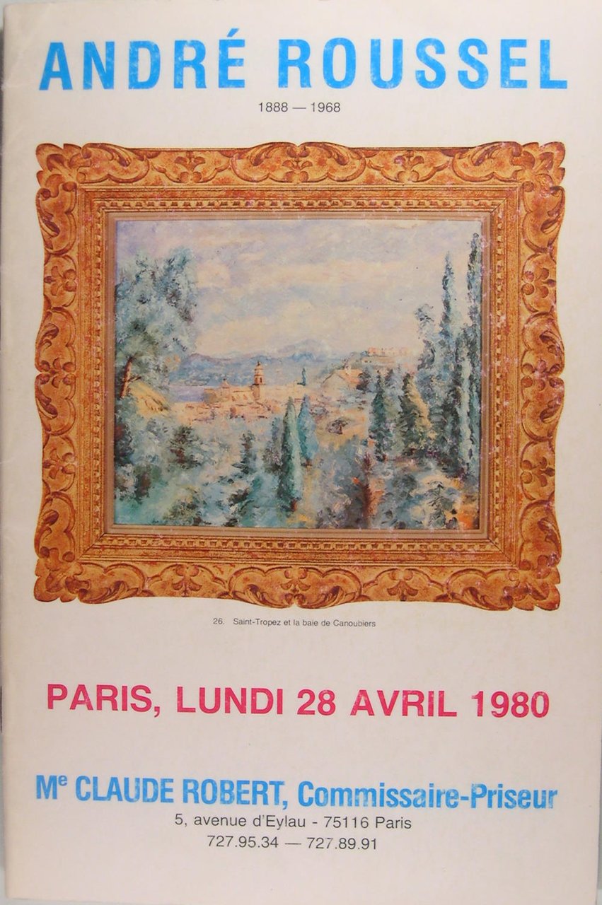 André Roussel 1888-1968 - Vente avril 1980