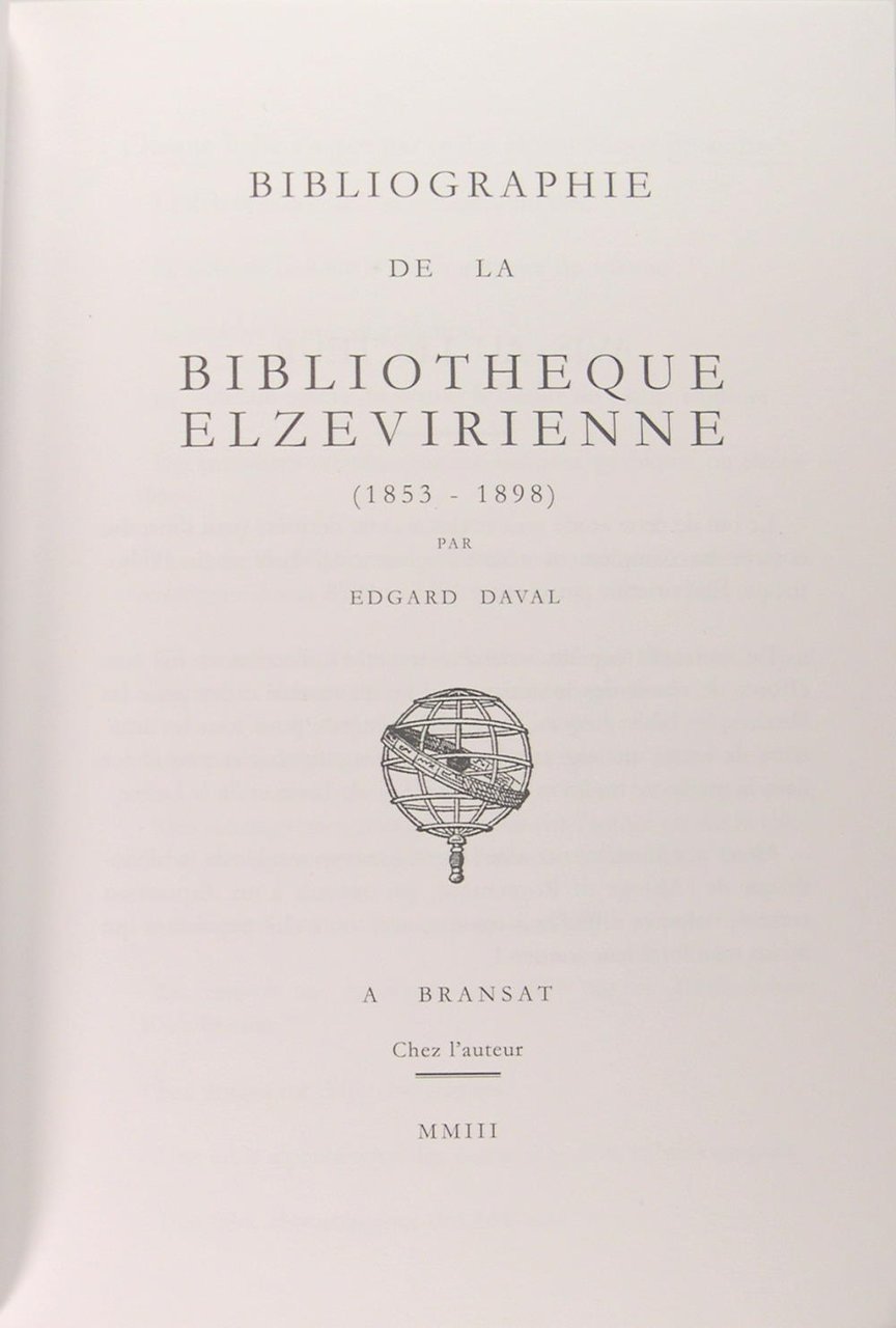 Bibliographie de la Bibliothéque Elzevirienne 1853-1898.