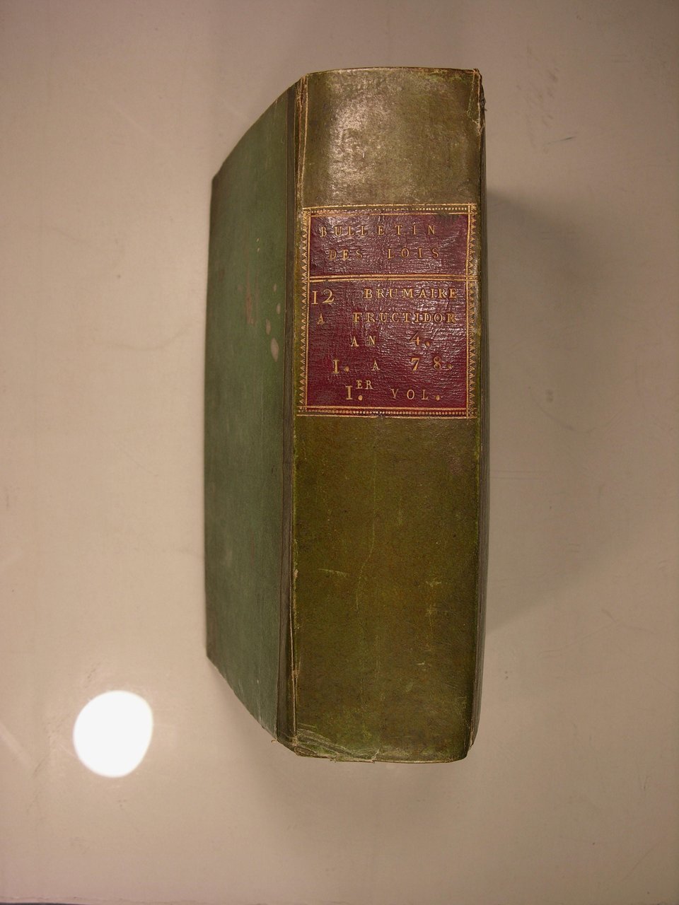 Bulletin des Lois de la République Française An IV de …