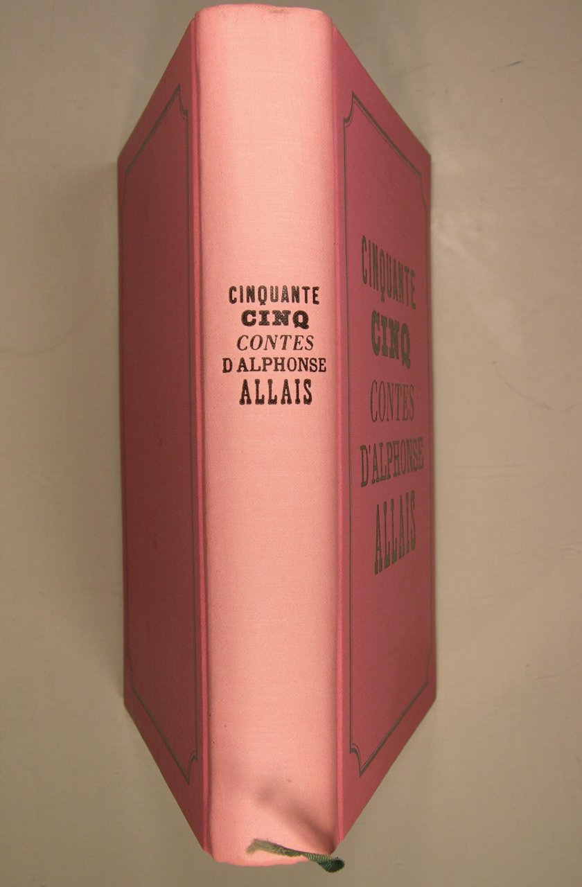 Cinquante cinq contes d’Alphonse Allais