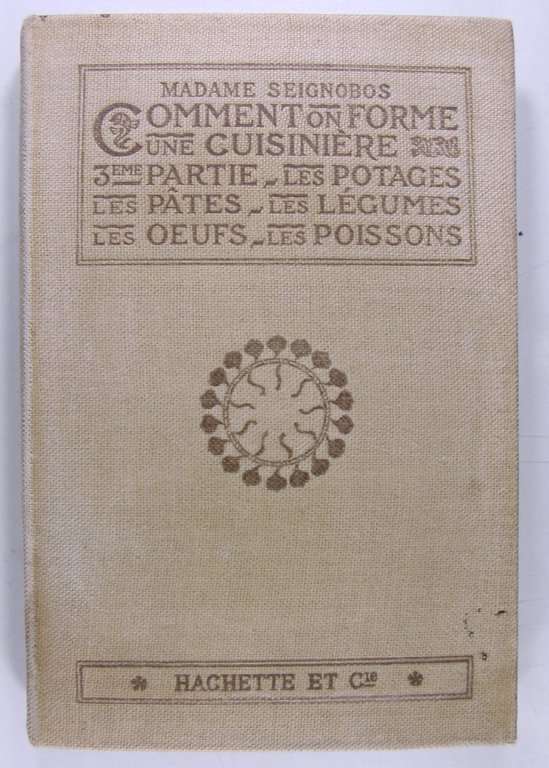Comment on forme une cuisinière - 3ème partie Les Potages, …