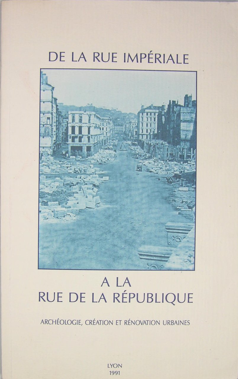 De la rue Impériale à la rue de la République … | Immagine principale
