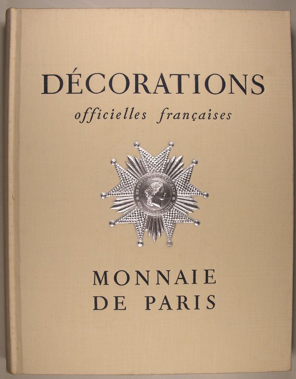 Décorations officielles françaises.