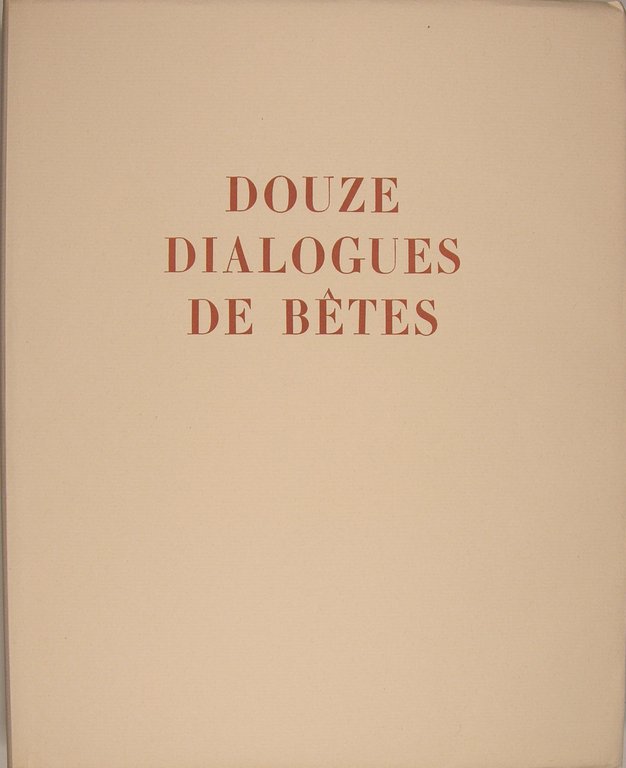 Douze dialogues de bêtes