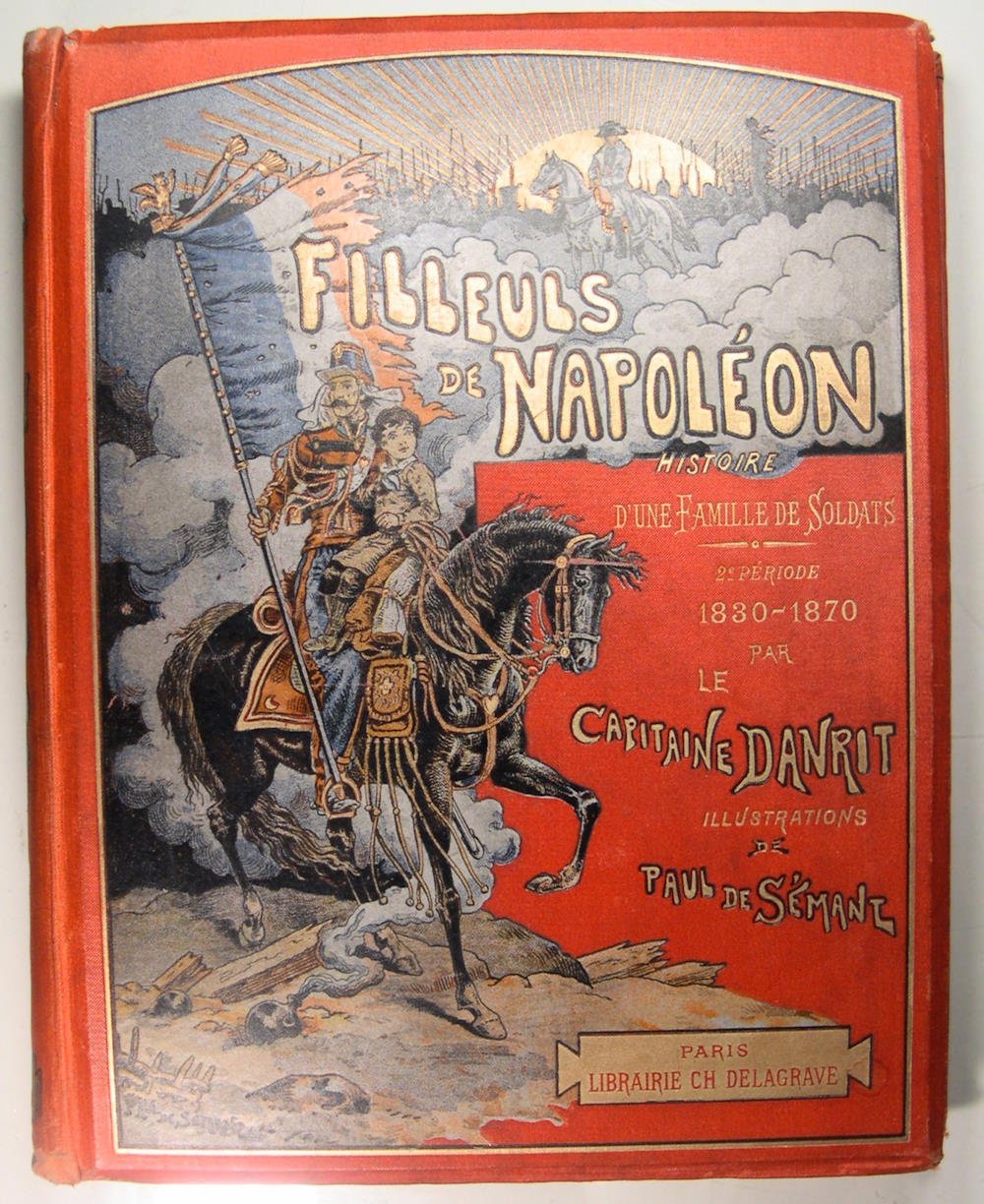 Filleuls de Napoléon - Histoire d’une Famille de Soldats - …