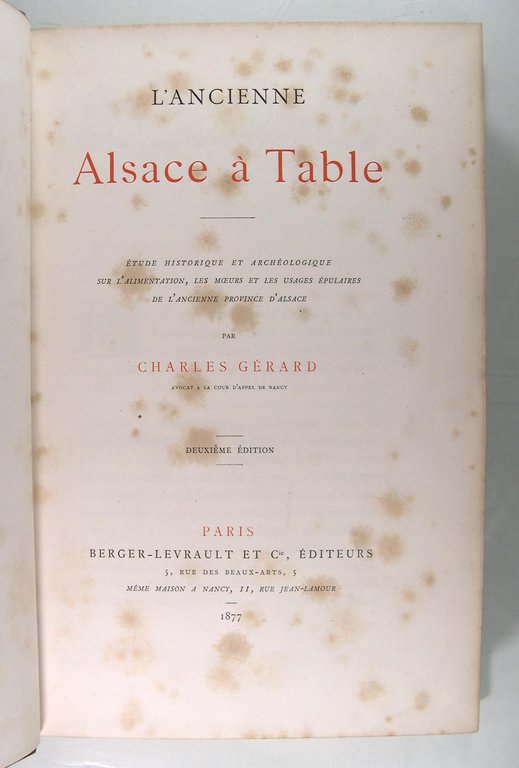 L’ancienne Alsace à table (étude historique et archéologique sur l’alimentation, …