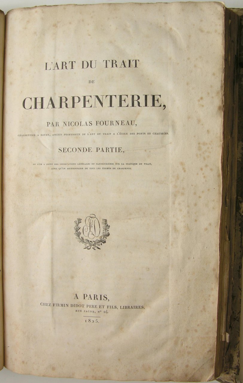 L'art du Trait de Charpenterie