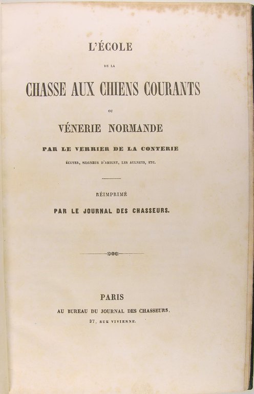 L'école de la chasse aux chiens courants ou vénerie normande.