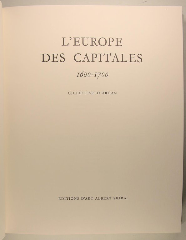 L’Europe des capitales 1600 - 1700