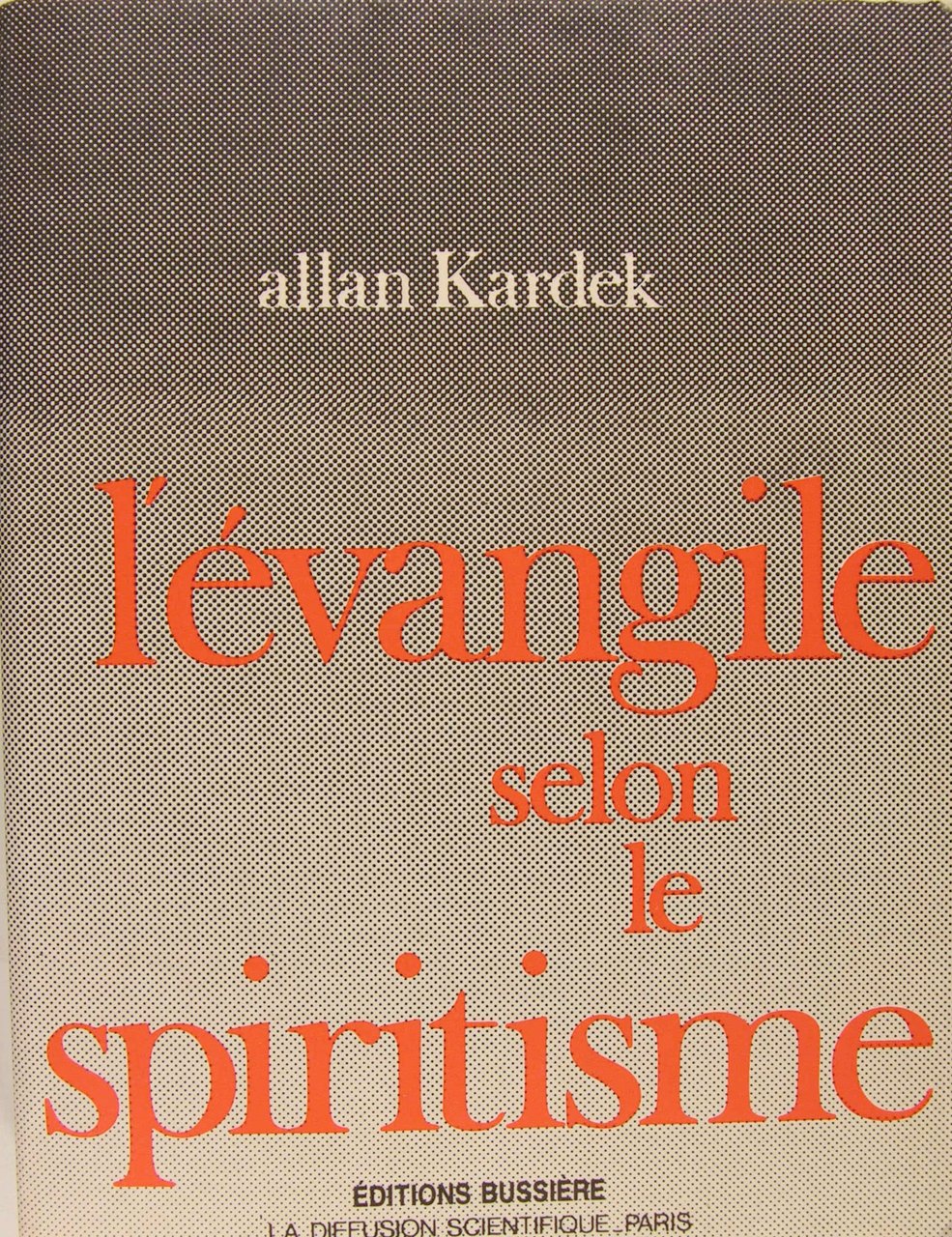 L'évangile selon le spiritisme.