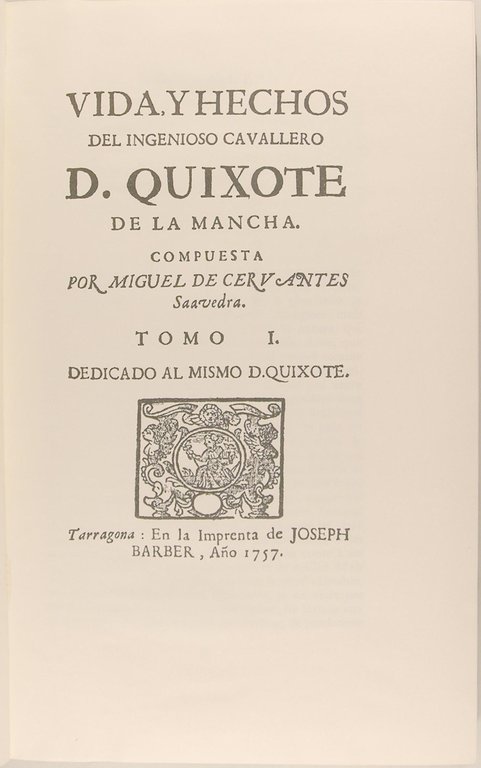 L'ingénieux hidalgo Don Quichotte de la Manche.