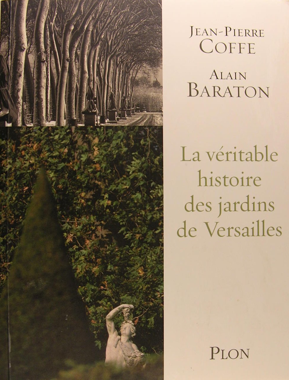 La Merveilleuse Histoire du jardin de Versailles