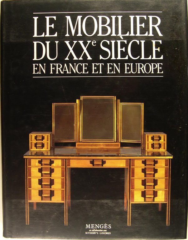 Le mobilier du XVIIIè siècle en France et en Europe, …