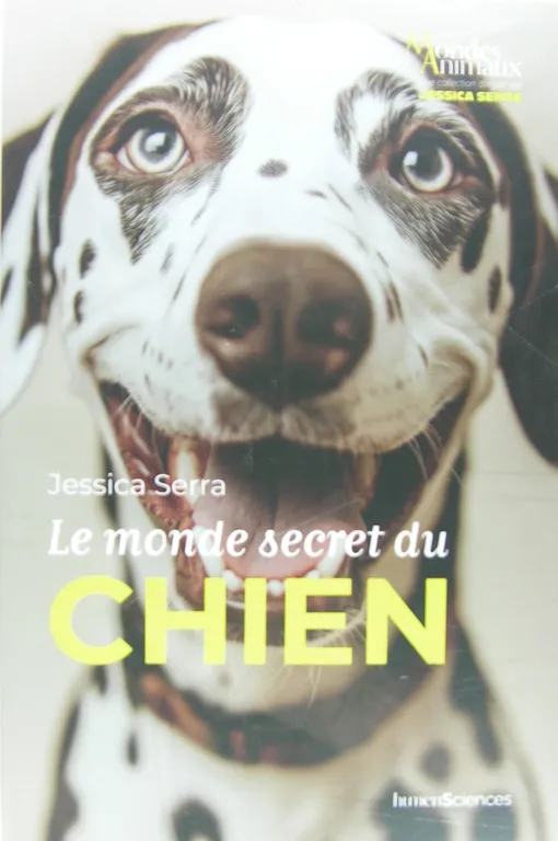 Le monde secret du chien