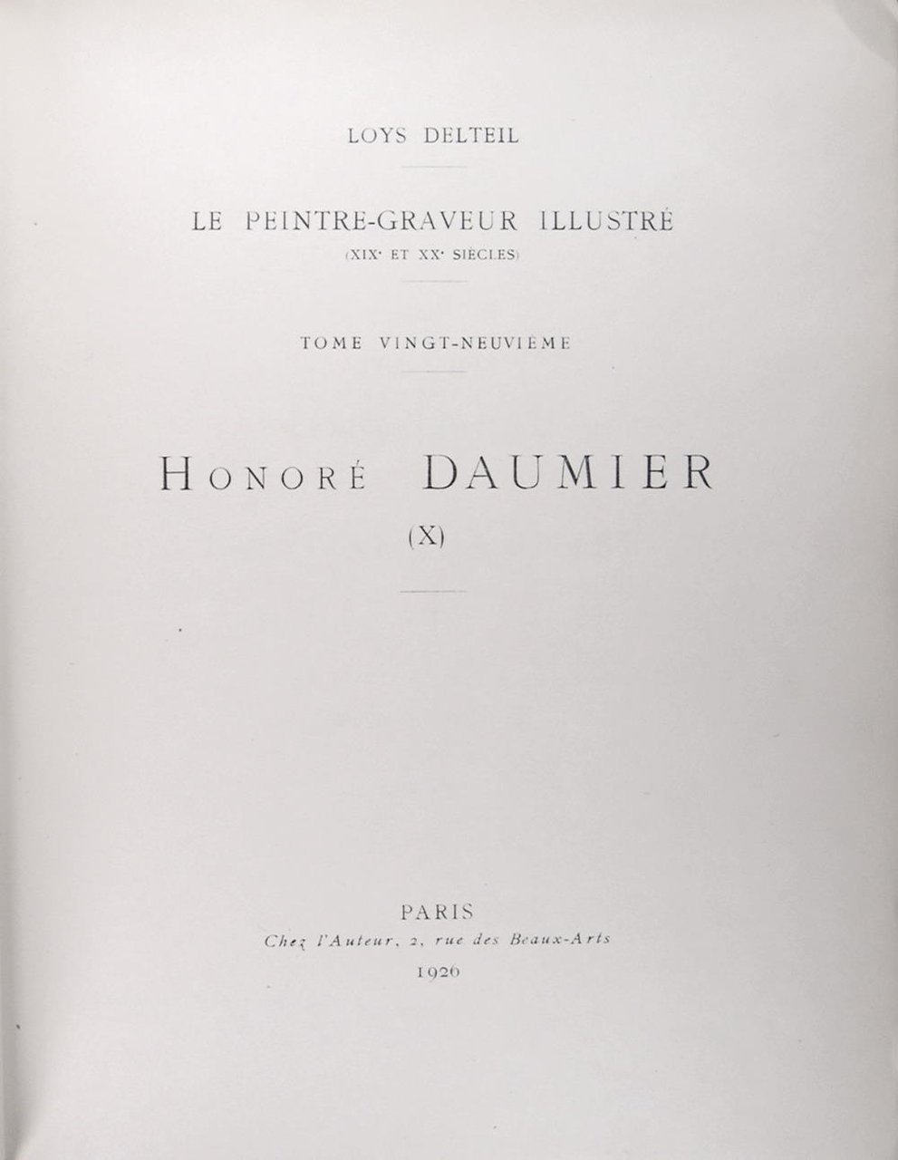 Le peintre graveur illustré - Honoré DAUMIER - Tome 28 …