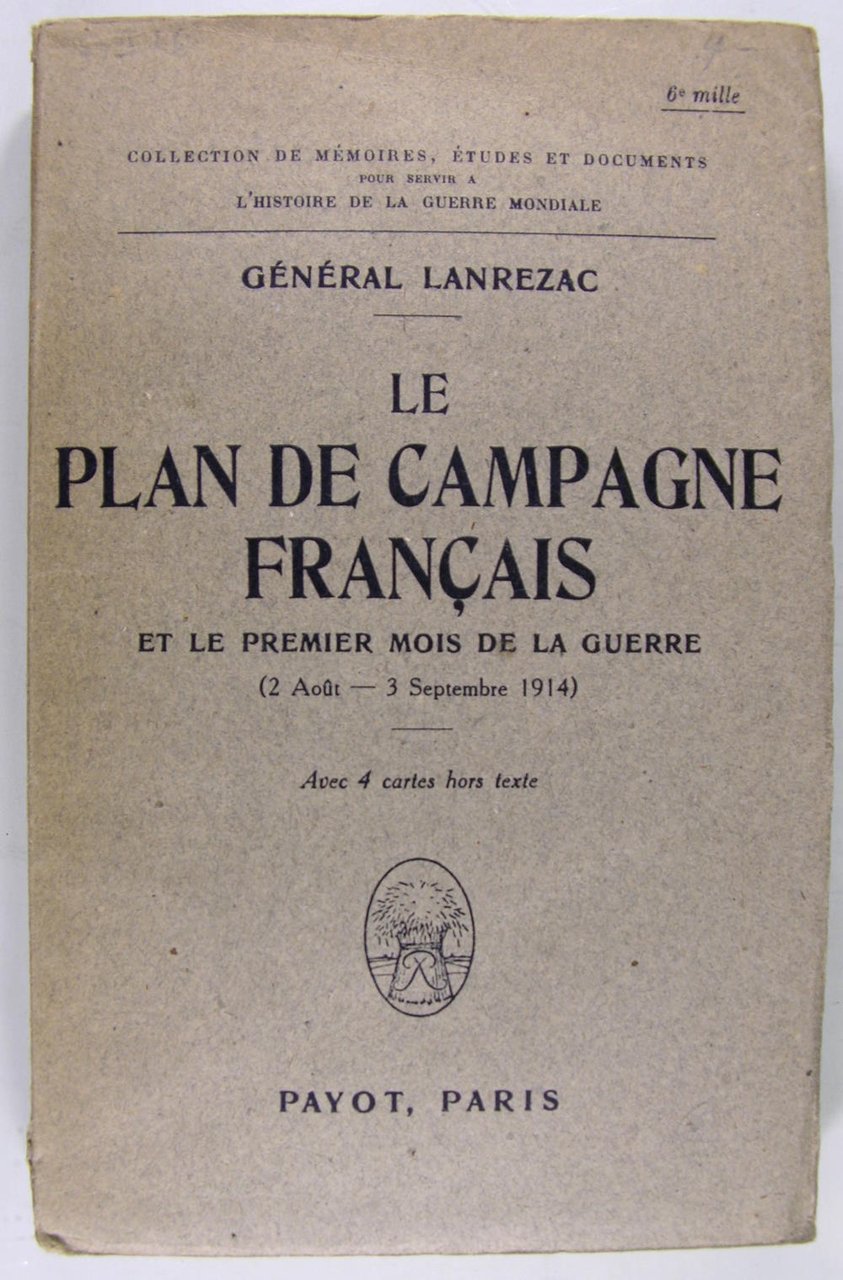 Le plan de campagne français et le premier mois de …