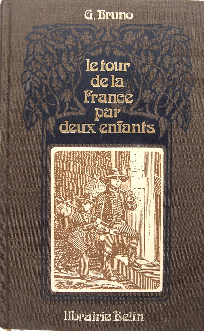 Le tour de la France par deux enfants, Devoir et …