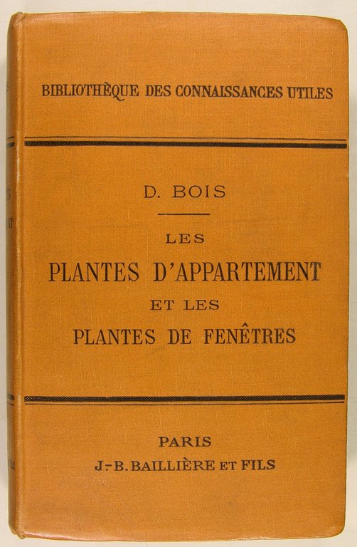Les plantes d’appartement et les plantes de fenêtres