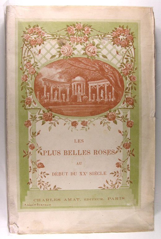 Les plus belles roses au début du XXè siècle