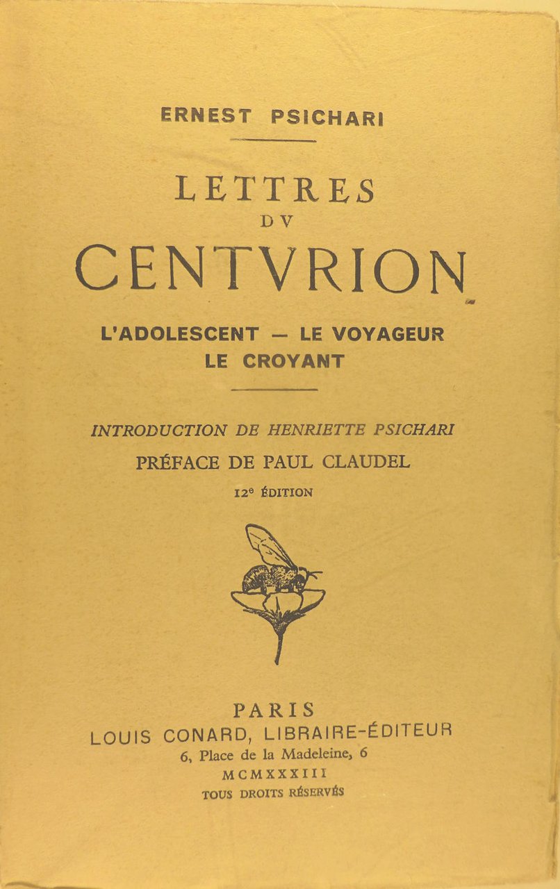 Lettres du Centurion : L'adolescent - Le voyageur - Le …