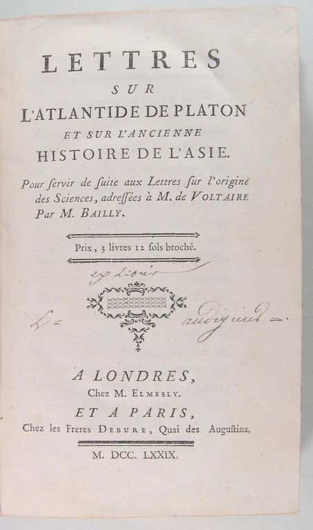 Lettres sur l’Atlantide de Platon et sur l’ancienne histoire de …