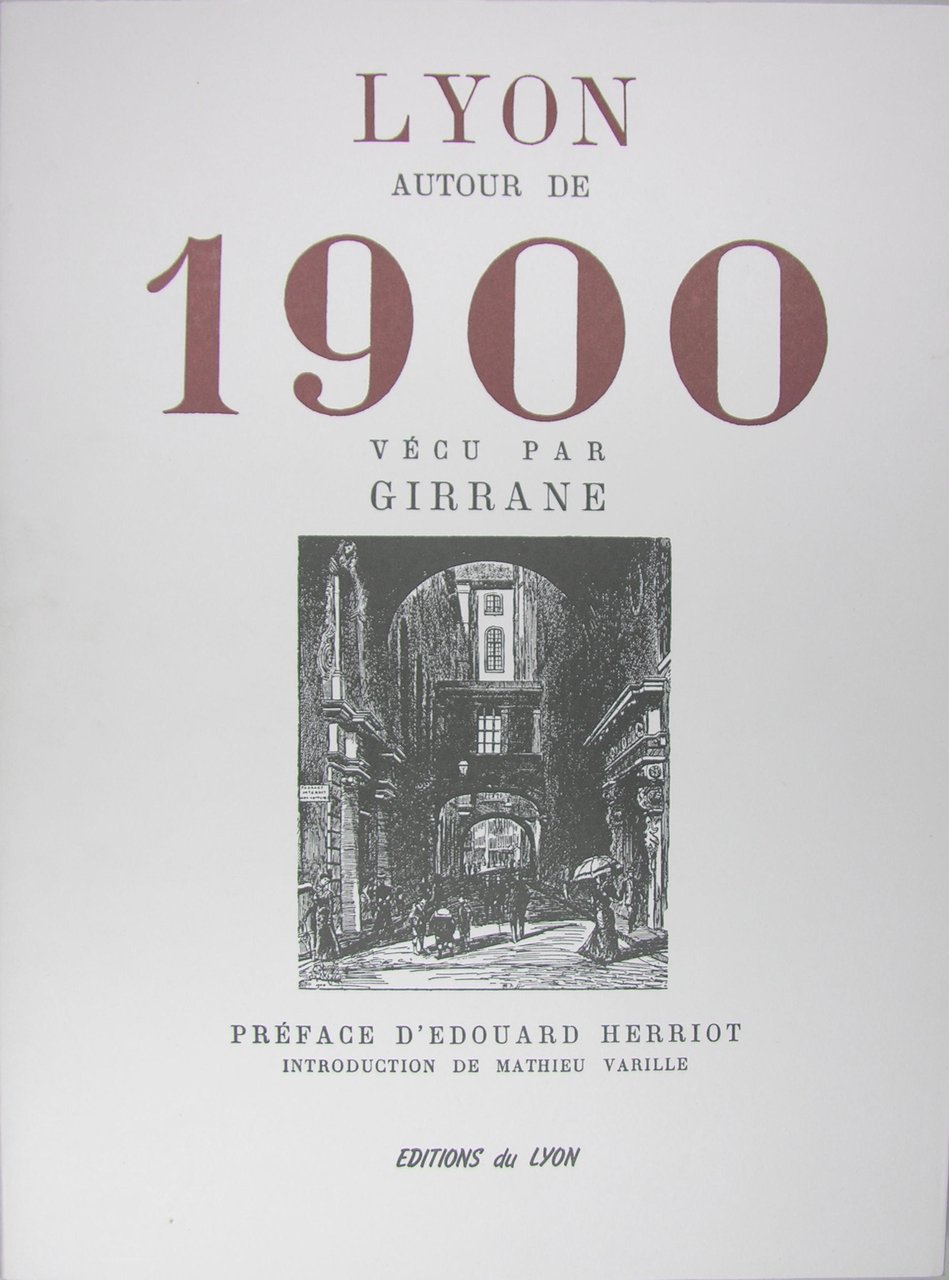 Lyon autour de 1900. | Immagine principale