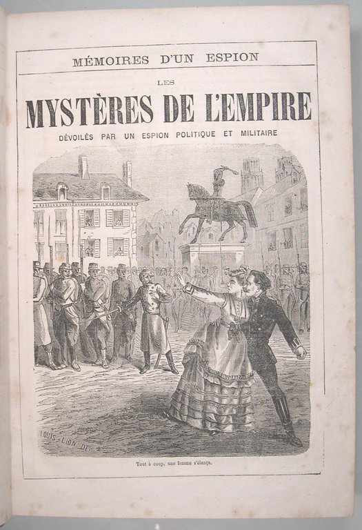 Mystères de l'Empire par un espion politique et militaire.