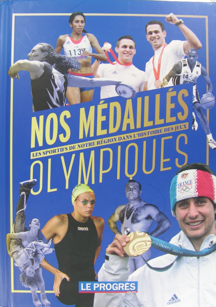 Nos médaillés - Les sportifs de notre région dans l'histoire … | Immagine principale
