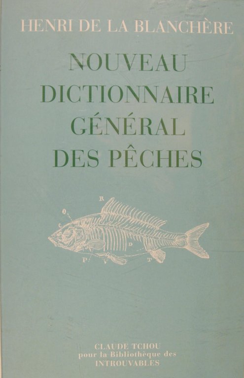 Nouveau dictionnaire général des pêches