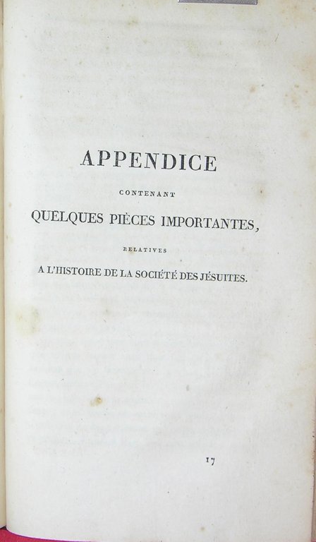 Nouvelles considérations philosophiques et critiques sur la Société des Jésuites, …